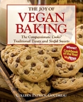 The Joy of Vegan Baking: The Compassionate Cooks' Traditional Treats and Sinful Sweets артикул 7259a.